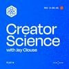 undefined Creator Science with Jay Clouse