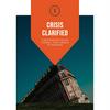 undefined Crisis Clarified