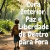 undefined Cura por dentro: paz e liberdade de dentro para fora