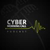 undefined Cyber Morning Call