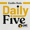 undefined Daily Five - Emilio Mola
