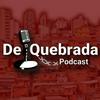 undefined De Quebrada Podcast