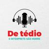 undefined De Tédio o Intérprete não morre