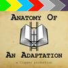 undefined Anatomy of an Adaptation