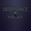 undefined Deep Space Podcast - hosted by Marcelo Tavares