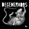 undefined DEGENERADOS