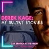 undefined Derek Kage: My Sultry Stories