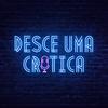 undefined Desce Uma Crítica