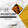 undefined Descomplicando o Food Safety