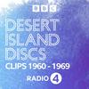 undefined Desert Island Discs: Fragment Archive 1960-1969