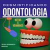 undefined DESMISTIFICANDO A ODONTOLOGIA