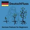 undefined DeutschFluss - German Podcast For Beginners
