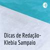 undefined Dicas de Redação- Klebia Sampaio