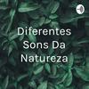 undefined Diferentes Sons Da Natureza