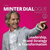 undefined Leadership, Brand Strategy & Transformation - Minter Dialogue