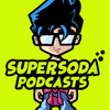 undefined Supersoda Podcasts
