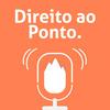 undefined Direito ao Ponto