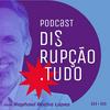 undefined Disrupção.TUDO