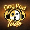 undefined Dog Pod Tudo