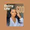 undefined Doing Life With God