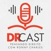 undefined DR Cast - Pensando Direito com Ronny Charles