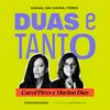 undefined Duas e Tanto
