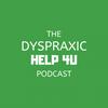 undefined The Dyspraxic Help 4U Podcast