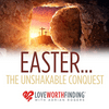 undefined Easter: The Unshakable Conquest