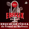undefined EDFFLIX - Educação Física: do Fitness ao Wellness by Profº Amarildo Cesar
