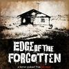 undefined Edge of the Forgotten