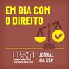 undefined Em Dia com o Direito - USP