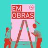undefined Em Obras