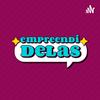 undefined Empreendidelas - Empreendedorismo feminino na prática!