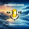 undefined Energizados na Fé