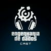 undefined Engenharia de Dados [Cast]