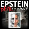 undefined EPSTEIN: Devil in the Darkness