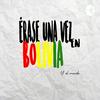 undefined Érase una vez en Bolivia