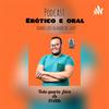 undefined Erótico & Oral