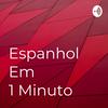 undefined Espanhol Em 1 Minuto