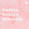 undefined Estética, Beleza e Bem-estar.