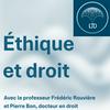 undefined Éthique et droit