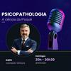 undefined Explorando a Psicopatologia