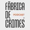 undefined Fábrica de Crimes