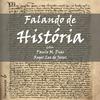 undefined Falando de História