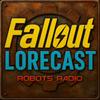 undefined Fallout Lorecast - The Fallout Video Game & TV Lore Podcast