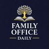 undefined Family Office Daily