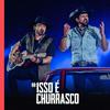 undefined Fernando & Sorocaba – #Isso é Churrasco