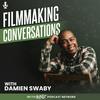 undefined Filmmaking Conversations Podcast with Damien Swaby