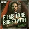undefined Films To Be Buried With with Brett Goldstein