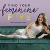 undefined Find Your Feminine Fire